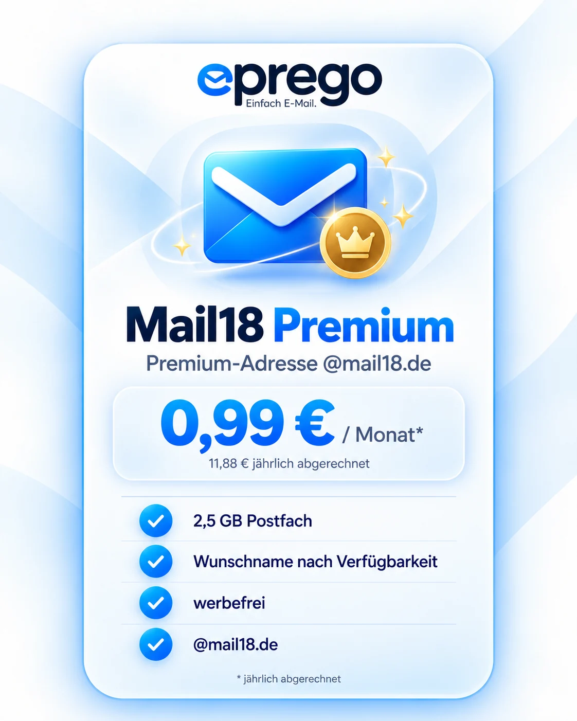 Mail18 Premium: 2,5 GB Postfach, @mail18.de, 11,88 Euro jährlich und werbefrei